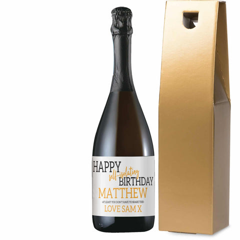Happy 'Self Isolating' Birthday Prosecco